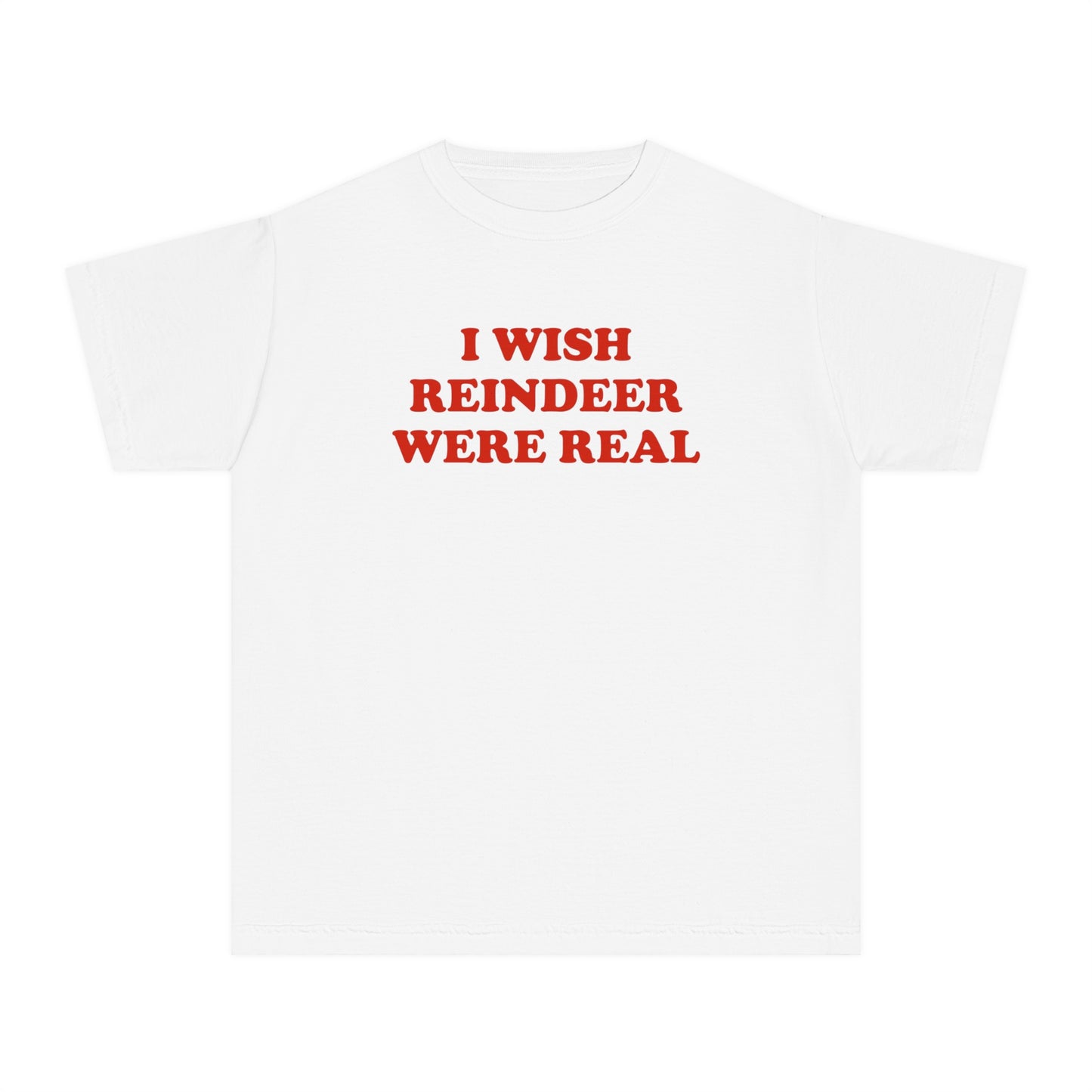 I Wish Reindeer Were Real Baby Tee