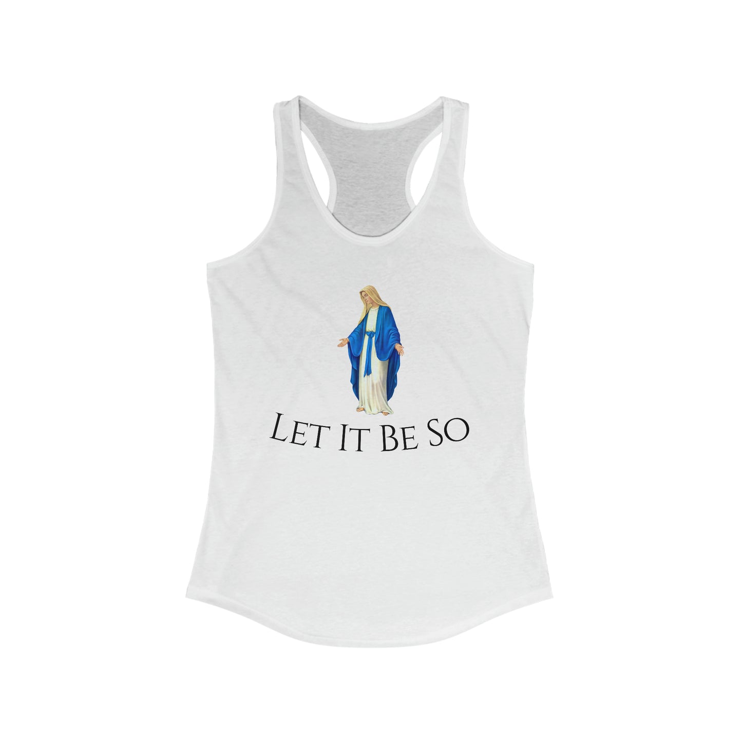 Let It Be So Virgin Mary Tank