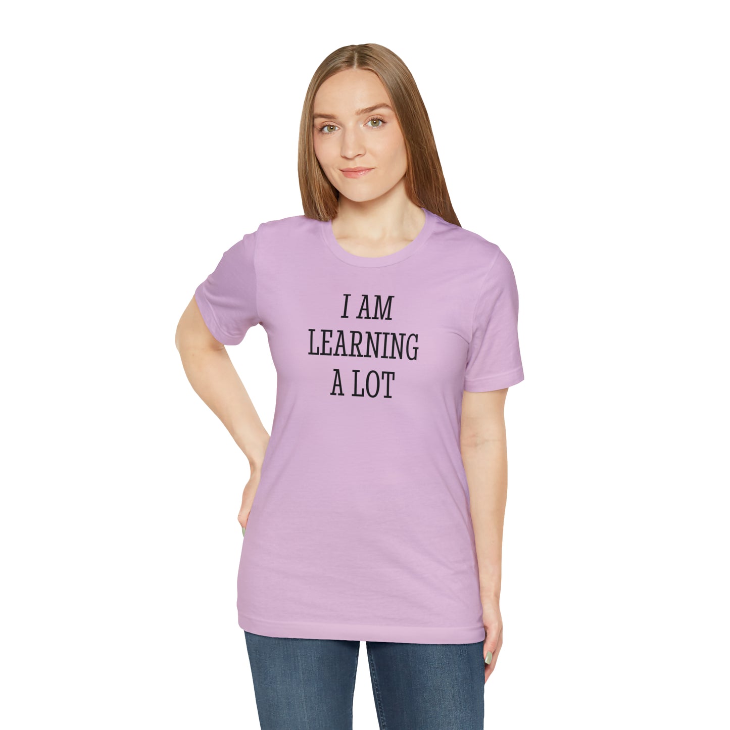 I Am Learning A Lot Regular Fit Tee