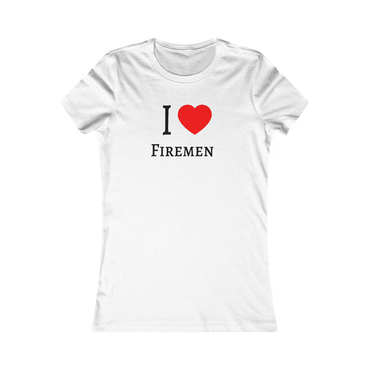 I Love Firemen Slim Fit Tee