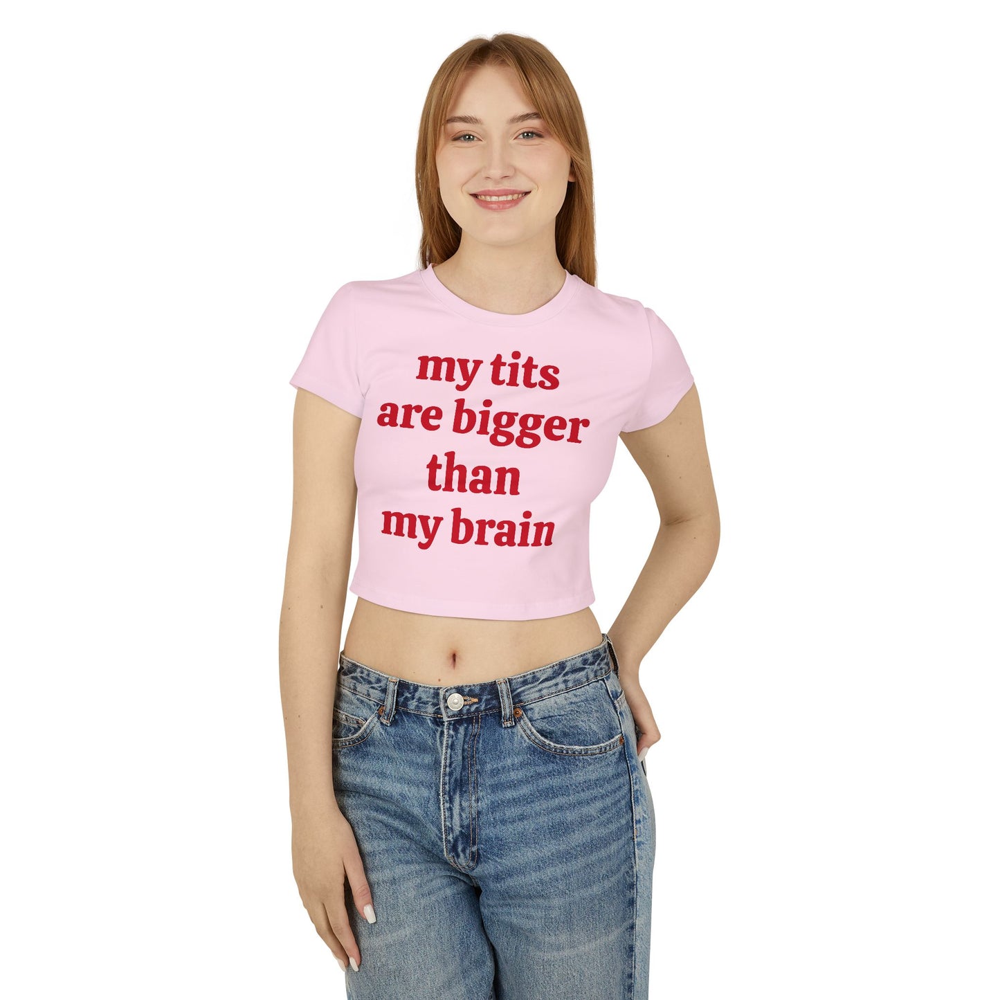 My Tits Are Bigger Than My Brain Organic Cotton Baby Tee