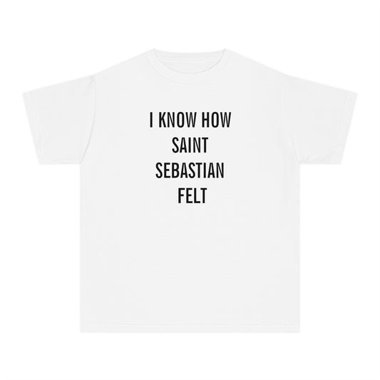 I Know How Saint Sebastian Felt Baby Tee