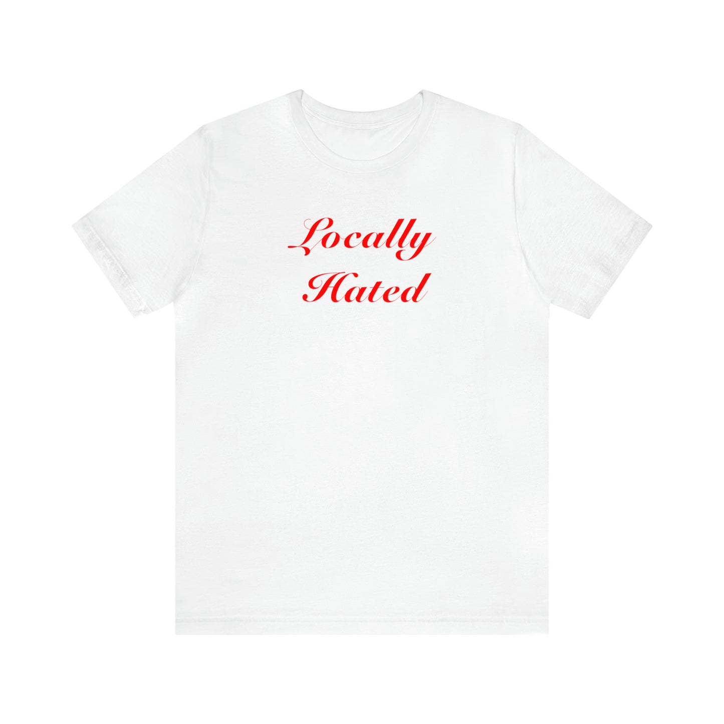 Locally Hated Regular Fit Tee